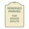 Signmission Reserved Parking for Senior Adults Heavy-Gauge Aluminum Architectural Sign, 24" x 18", TG-1824-23148 A-DES-TG-1824-23148 - alternate 1